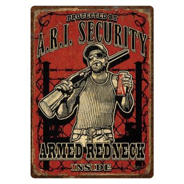 ARMED REDNECK SIGN