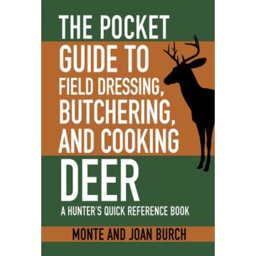 FIELD BUTCHERING & COOKING