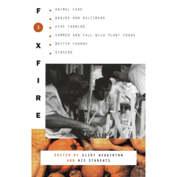 FOXFIRE 3: ANIMAL CARE, BANJOS