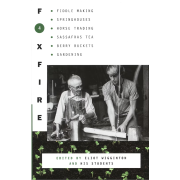 FOXFIRE 4; FIDDLE MAKING, SPRI