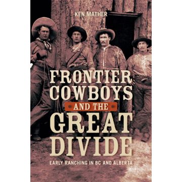 FRONTIER COWBOYS,GREAT DIVIDE
