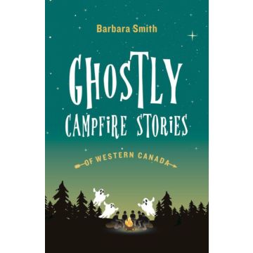 GHOSTLY CAMPFIRE STORIES