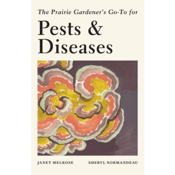 PRAIRIE GARDENERS GO-TO PESTS