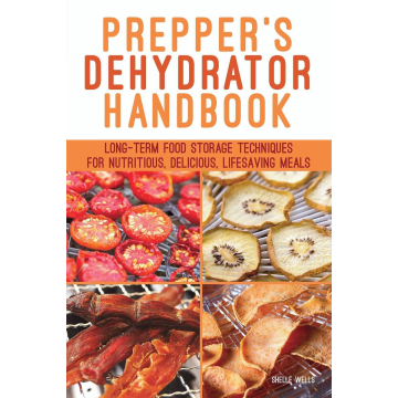 PREPPER'S DEHYDRATOR HANDBOOK