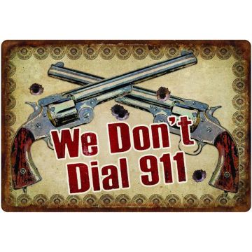 SIGN-DON'T DIAL 911