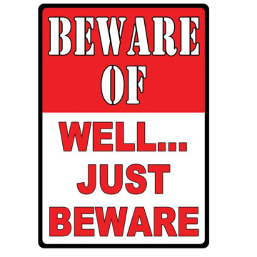 SIGN-JUST BE AWARE