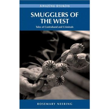 SMUGGLERS OF THE WEST