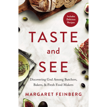 TASTE AND SEE