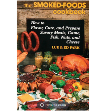 THE SMOKED FOODS COOKBOOK