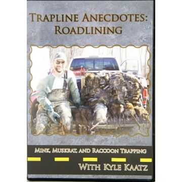 TRAPLINE ANECDOTES, ROADLINING