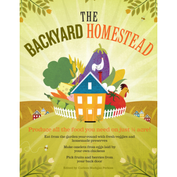 BACKYARD HOMESTEAD, THE: PRODU