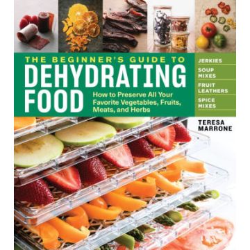 BEGINNERS: DEHYDRATING FOOD