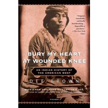 BURY MY HEART AT WOUNDED KNEE