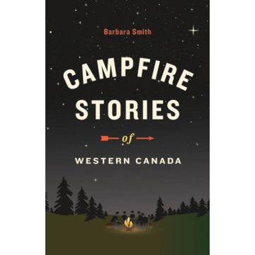 CAMPFIRE STORIES-WESTERN CANAD