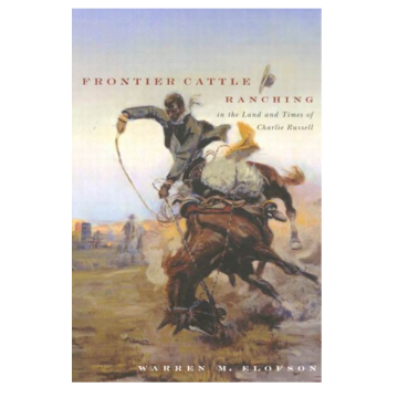 FRONTIER CATTLE RANCHING IN TH