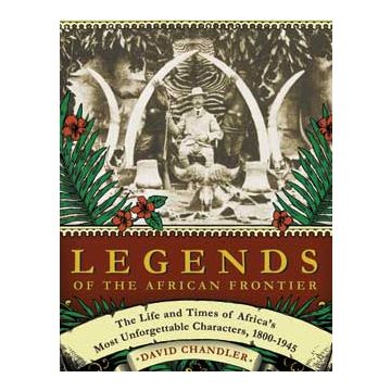 LEGENDS OF THE AFRICAN FRONTIE