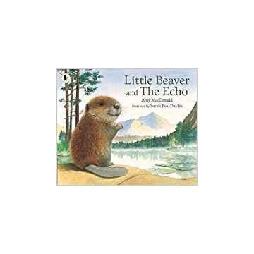 LITTLE BEAVER AND THE ECHO
