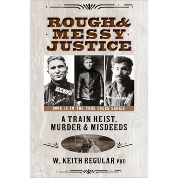 ROUGH & MESSY JUSTICE