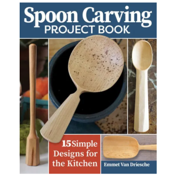 SPOON CARVING PROJECT BOOK
