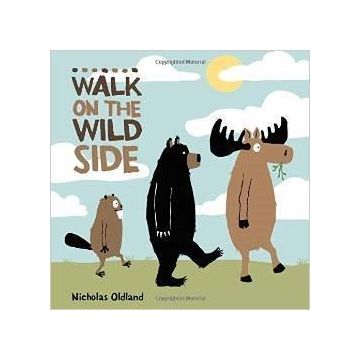 WALK ON THE WILD SIDE