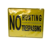 NO HUNTING TRESPASSING SIGN