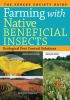 NATIVE BENIFICIAL INSECTS