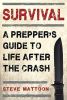 PREPPERS GUIDE, AFTER THE CRAS